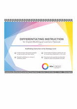 Load image into Gallery viewer, Differentiating Instruction for EL/MLs Flipbook
